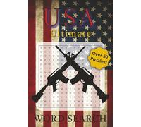 USA Ultimate Word Search: Word Searches with Easy to Read Print about the USA, Founding Fathers, States and More | 6x9 inches (15.24 x 22.86 cm) 110 ... Seniors, Adults, Teens, and Kids