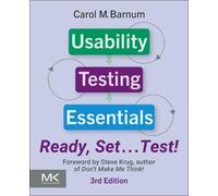 Usability Testing Essentials: Ready, Set ...Test!