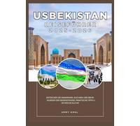 USBEKISTAN REISEFÜHRER 2025-2026