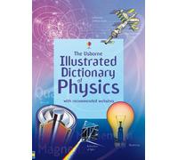 Usborne Illustrated Dictionary of Physics