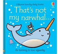 Usborne - That's Not My Narwhal Book