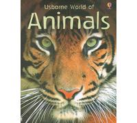 Usborne World of Animals