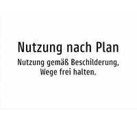 Use according to plan - use according to signage, keep paths free. Aluminium sign A2: 594 x 420 mm - without graphics, only text