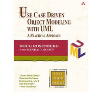 Use Case Driven Object Modeling with UML: A Practical Approach (Addison-wesley Object Technology Series)