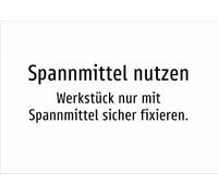 Use clamping means - fix workpiece only with clamping means securely. Aluminium sign A2: 594 x 420 mm - without graphics, only text