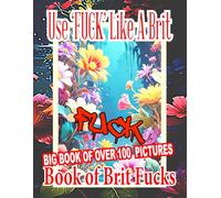 Use Fuck Like A Brit: Adult First Go