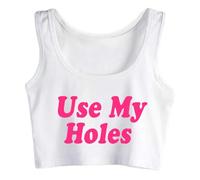 Use My Holes Crop Top Humor Fun Cotton Tank Tops Naughty Sports Vest White