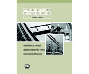 Use of Enhanced Biological Phosphorus Removal for Treating Nutrient-Deficient Wastewater
