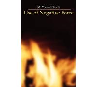 Use of Negative Force