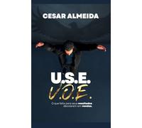 USE VOE: O que falta para seus resultados decolarem em vendas