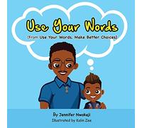 Use Your Words