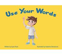 Use Your Words