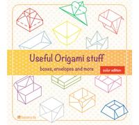 Useful Origami Stuff: boxes, envelopes and more