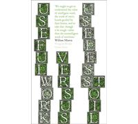 Useful Work v. Useless Toil: William Morris (Penguin Great Ideas)