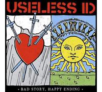 Useless ID Bad Story, Happy Ending (Vinyl) 12" Album (US IMPORT)