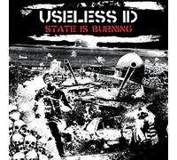 Useless Id - State Is Burning