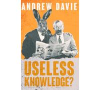 Useless Knowledge?