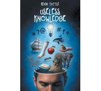 Useless Knowledge