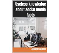 Useless knowledge about social media facts