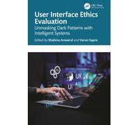 User Interface Ethics Evaluation : Unmasking Dark Patterns with Intelligent Systems