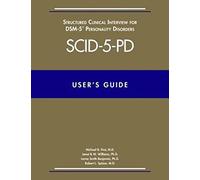 User’s Guide for the Structured Clinical Interview for DSM-5 Personality Disorders (SCID-5-PD)