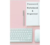 Username & Password Organizer & Log Book:: Alphabetical Internet Account Password Notebook with Tabs, Pocket Planner to Protect & Track Website Login ... Blockchain Crypto Wallet Addresses, 6" x 9"