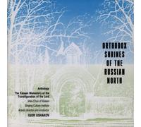 Znamenny Chant - Orthodox Shrines of the Russia