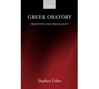 Usher - Greek Oratory Tradition and Originality - New paperback or so - X555z