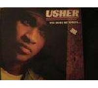 Usher - You Make Me Wanna...