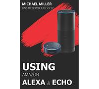 Using Amazon Alexa and Echo