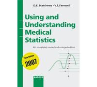 Using and Understanding Medical Statistics