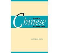 Using Chinese Synonyms (Using (Cambridge))