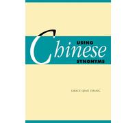Using Chinese Synonyms (Using (Cambridge))