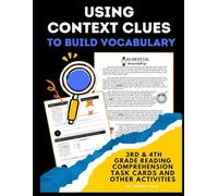 Using Context Clues to Build Vocabulary: 3rd & 4th grade reading comprehension, task cards, and other activities