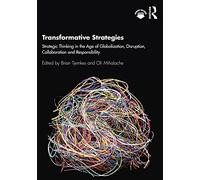 Using Creative Arts-Based Research Methods in School Settings: Strategic Thinking in the Age of Globalization, Disruption, Collaboration and Responsibility