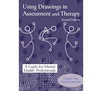 Using Drawings in Assessment and Therapy: A Guide for Mental Health Professionals