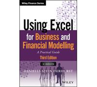 Using Excel for Business and Financial Modelling : A Practical Guide