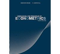 Using Excel for Principles of Econometrics, 4th Edition