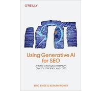 Using Generative AI for SEO : Scaling Content Development and Driving Search Engine Optimization