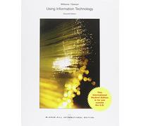 Using Information Technology 11e (Int'l Ed) (COLLEGE IE OVERRUNS)