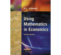 Using Mathematics in Economics