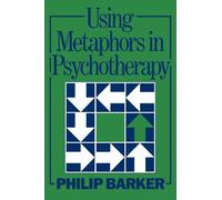 Using Metaphors In Psychotherapy
