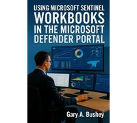 Using Microsoft Sentinel Workbooks in the Microsoft Defender portal
