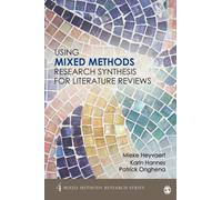 Using Mixed Methods Research Synthesis for Literature Reviews