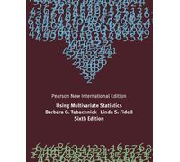 Using Multivariate Statistics : Pearson New International Edition