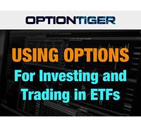 Using Options for investing and Trading in ETFs