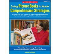 Using Picture Books to Teach Comprehension Strategies