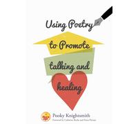 Using Poetry to Promote Talking and Healing