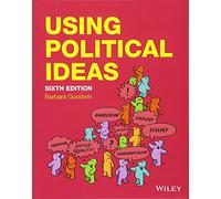 Using Political Ideas – 6th Edition