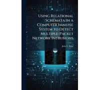 Using Relational Schemata in a Computer Immune System to Detect Multiple-Packet Network Intrusions